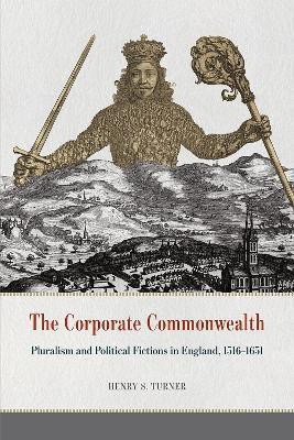 The Corporate Commonwealth(English, Hardcover, Turner Henry S.)