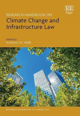 Research Handbook on Climate Change and Infrastructure Law(English, Hardcover, unknown)