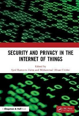 Security and Privacy in the Internet of Things(English, Hardcover, unknown)