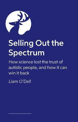 Selling Out the Spectrum(English, Paperback, O'Dell Liam)