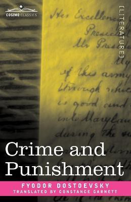 Crime and Punishment(English, Paperback, Dostoevsky Fyodor Mikhailovich)