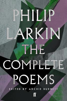 The Complete Poems of Philip Larkin(English, Paperback, Larkin Philip)