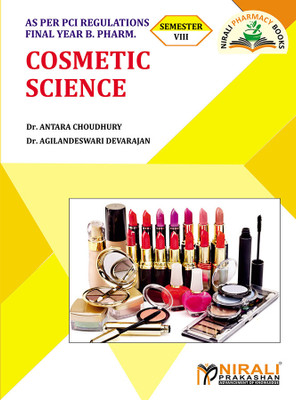 Cosmetic Science(Paperback, Dr.Antara Choudhury, Dr.Agilandeswari Devarajan)
