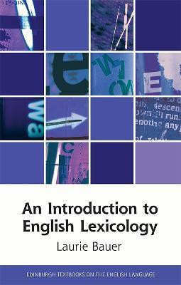 An Introduction to English Lexicology(English, Paperback, Bauer Laurie)
