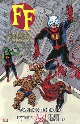 Ff - Volume 1: Fantastic Faux (marvel Now)(English, Paperback, Fraction Matt)