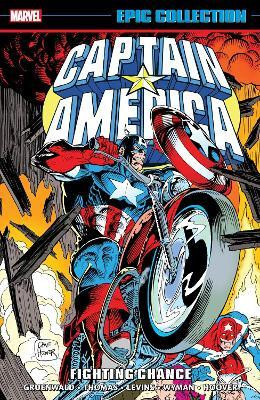 Captain America Epic Collection: Fighting Chance(English, Paperback, Gruenwald Mark)
