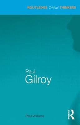 Paul Gilroy(English, Paperback, Williams Paul)