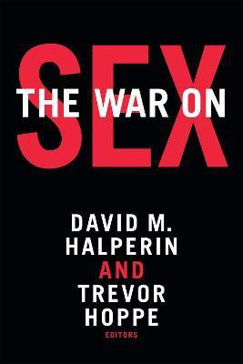 The War on Sex(English, Paperback, unknown)