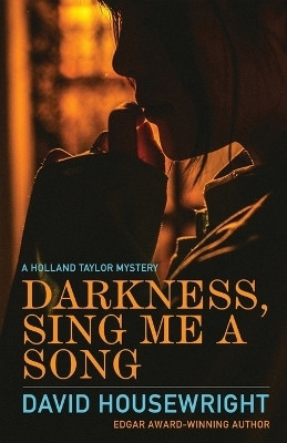 Darkness, Sing Me a Song(English, Paperback, Housewright David)
