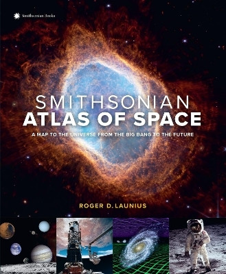 Smithsonian Atlas of Space(English, Hardcover, Launius Roger D.)