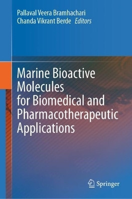 Marine Bioactive Molecules for Biomedical and Pharmacotherapeutic Applications(English, Hardcover, unknown)