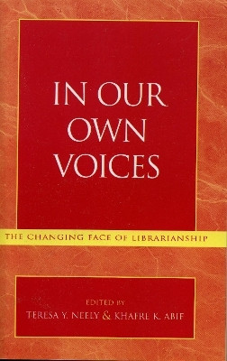 In Our Own Voices(English, Paperback, Neely Teresa Y.)