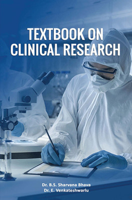 Textbook on CLINICAL RESEARCH(Paperback, Dr. B.S. Sharvana bhava ,Dr. E. Venkateshwarlu)