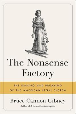 The Nonsense Factory(English, Paperback, Gibney Bruce Cannon)