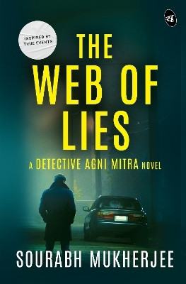 The Web of Lies(English, Paperback, Mukherjee Sourabh)