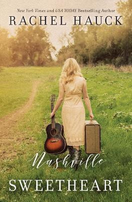 Nashville Sweetheart(English, Paperback, Hauck Rachel)