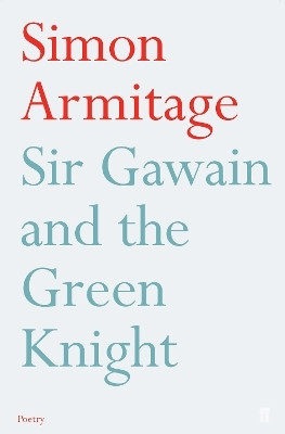 Sir Gawain and the Green Knight(English, Paperback, Armitage Simon)