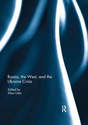 Russia, the West, and the Ukraine Crisis(English, Paperback, unknown)