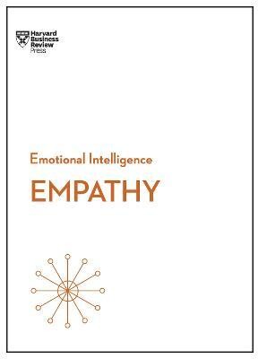 Empathy (HBR Emotional Intelligence Series)(English, Paperback, Harvard Business Review Daniel)