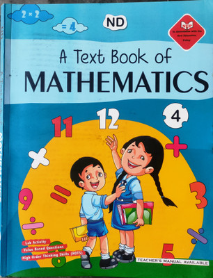 A Text Book of Mathematics - Class 4 (ND Edition)  - A Text Book of Mathematics - Class 4(Paperback, NIMMI JAIN)