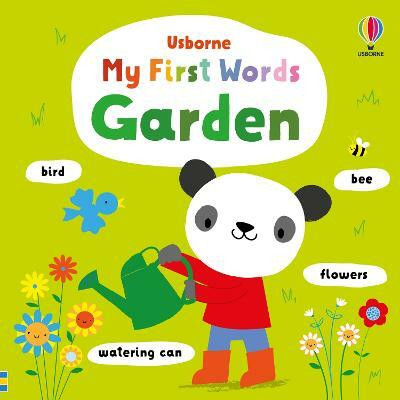 My First Words Garden(English, Board book, Watt Fiona)