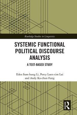 Systemic Functional Political Discourse Analysis(English, Hardcover, Li Eden Sum-hung)