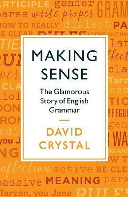 Making Sense(English, Paperback, Crystal David)