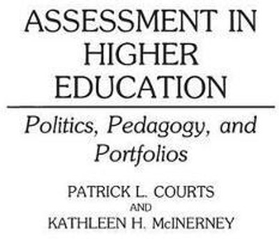 Assessment in Higher Education(English, Paperback, Courts Patrick L.)