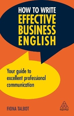 How to Write Effective Business English(English, Paperback, Talbot Fiona)