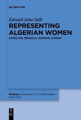 Representing Algerian Women(English, Electronic book text, Still Edward John)
