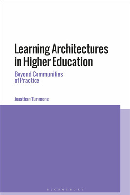 Learning Architectures in Higher Education(English, Hardcover, Tummons Jonathan Dr)