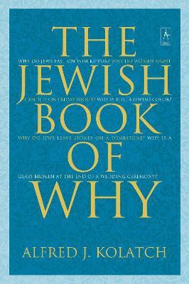 The Jewish Book of Why(English, Paperback, Kolatch Alfred J.)