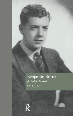 Benjamin Britten(English, Paperback, Hodgson Peter J.)