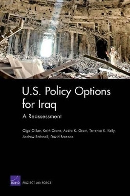 U.S. Policy Options for Iraq(English, Paperback, Oliker Olga Professor)