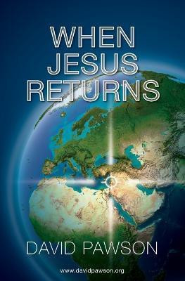 When Jesus Returns(English, Paperback, Pawson David)