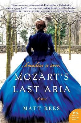 Mozart's Last Aria(English, Paperback, Rees Matt)