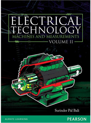 Electrical Technology: Machines & Measurements Volume 2 1 Edition(English, Paperback, Bali S. P.)