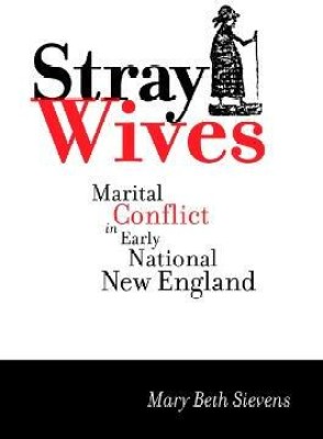 Stray Wives(English, Paperback, Sievens Mary Beth)