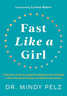 Fast Like a Girl Paperback – 30 January 2023
by Dr. Mindy Pelz (Author)(Paperback, by Dr. Mindy Pelz)