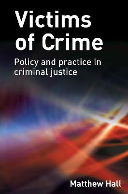 Victims of Crime(English, Electronic book text, Hall Matthew)