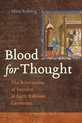 Blood for Thought(English, Paperback, Balberg Mira)
