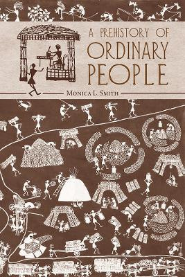 A Prehistory of Ordinary People(English, Paperback, unknown)