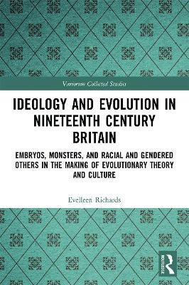 Ideology and Evolution in Nineteenth Century Britain(English, Paperback, Richards Evelleen)