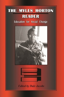 The Myles Horton Reader(English, Paperback, Horton Myles)