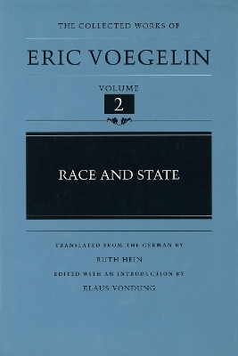 Race and State (CW2)(English, Hardcover, Voegelin Eric)