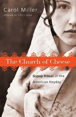 The Church of Cheese(English, Paperback, Miller Carol)