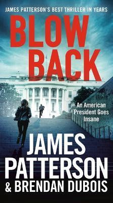Blowback(English, Paperback, Patterson James)