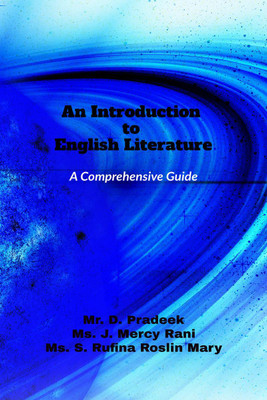 An Introduction to English Literature(English, Paperback, Mr D Pradeek)