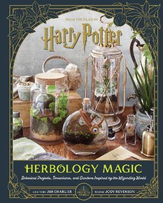 Harry Potter: Herbology Magic: Botanical Projects, Terrariums, and Gardens Inspired by the Wizarding World(English, Hardcover, Charlier Jim)