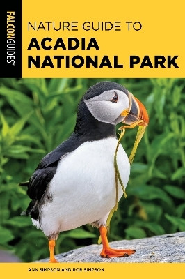 Nature Guide to Acadia National Park(English, Paperback, Simpson Ann)